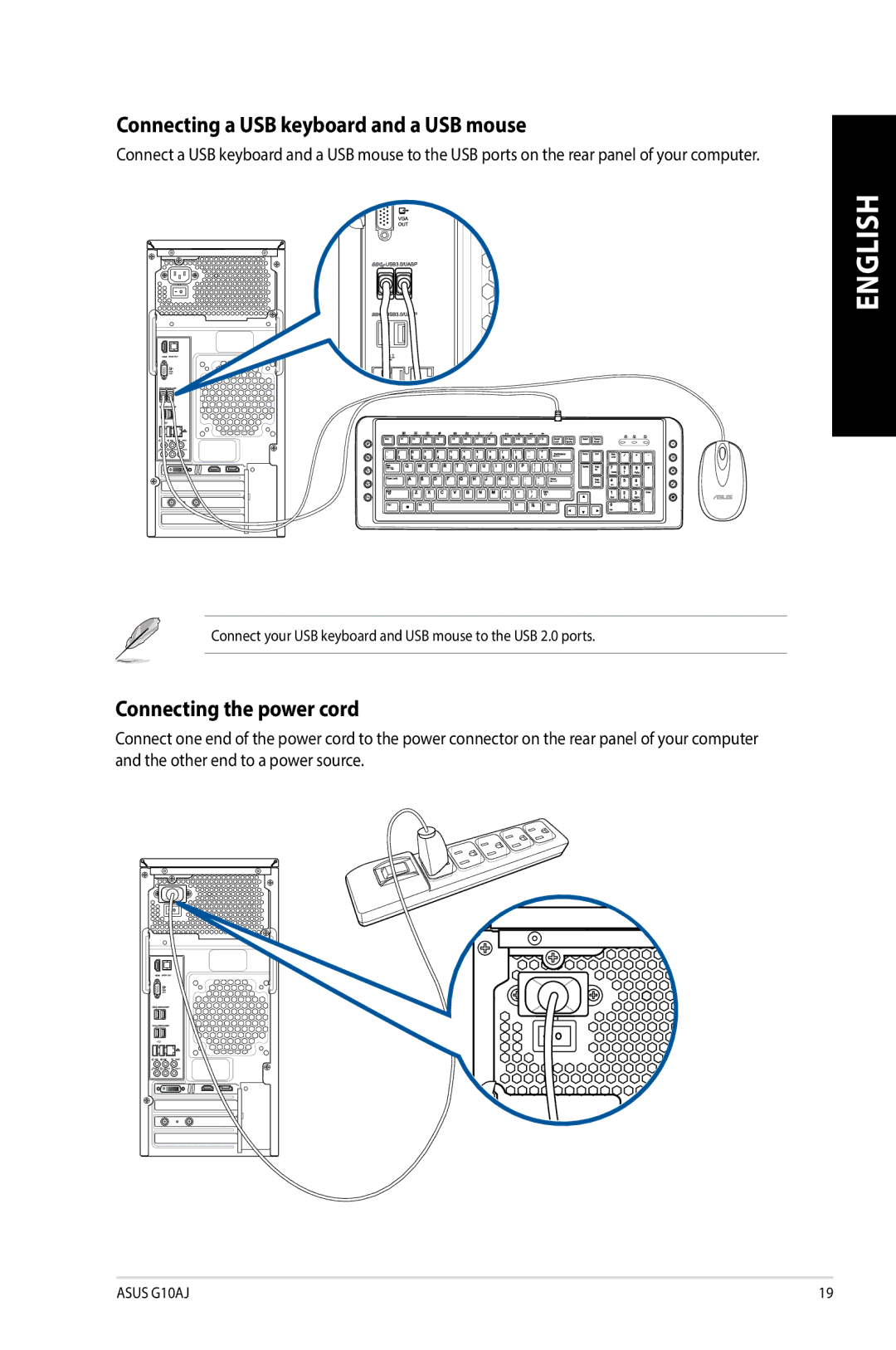 Asus G10AJ manual Connecting a USB keyboard and a USB mouse, Connecting the power cord 