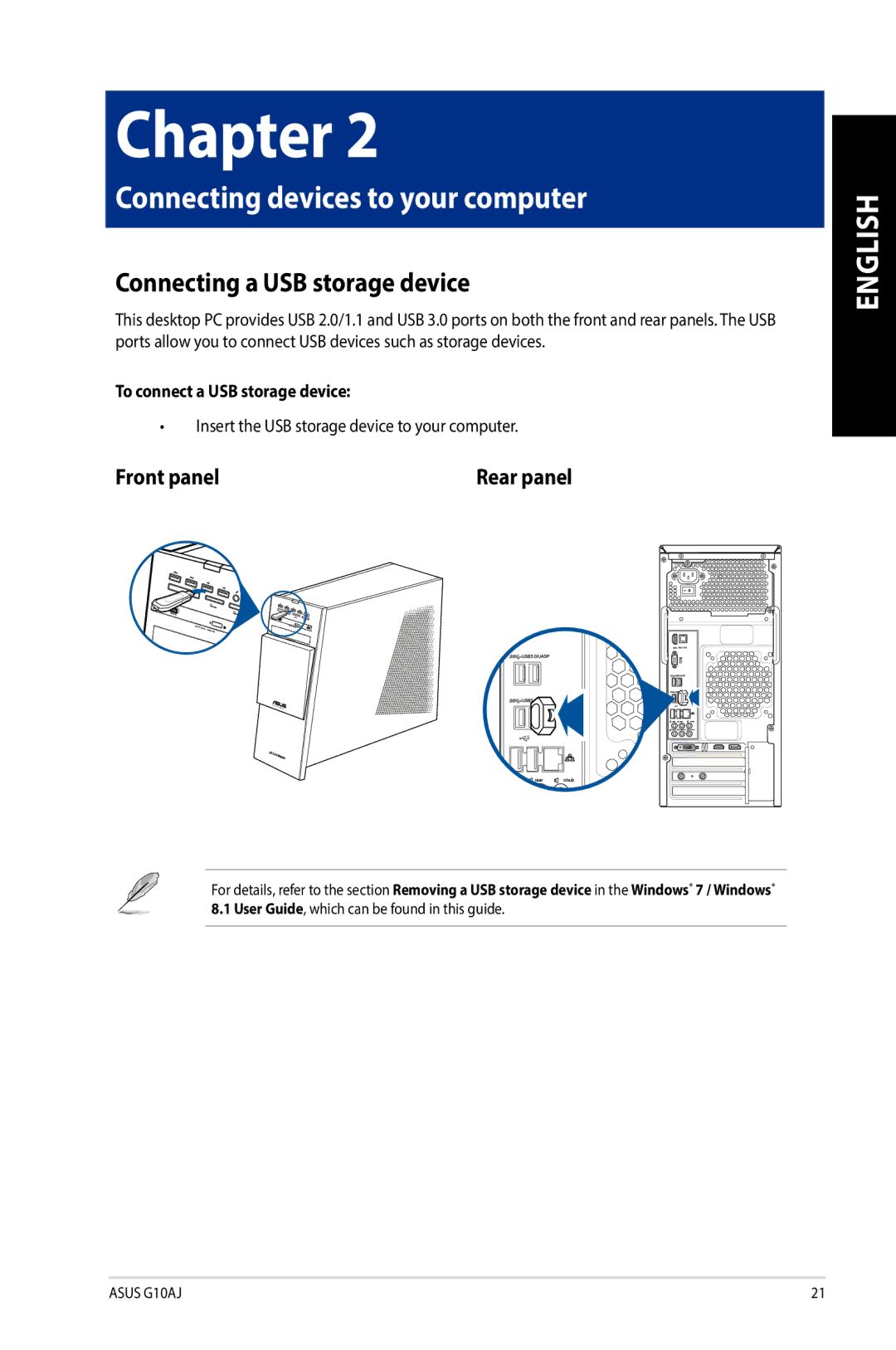 Asus G10AJ manual Connecting a USB storage device, To connect a USB storage device 