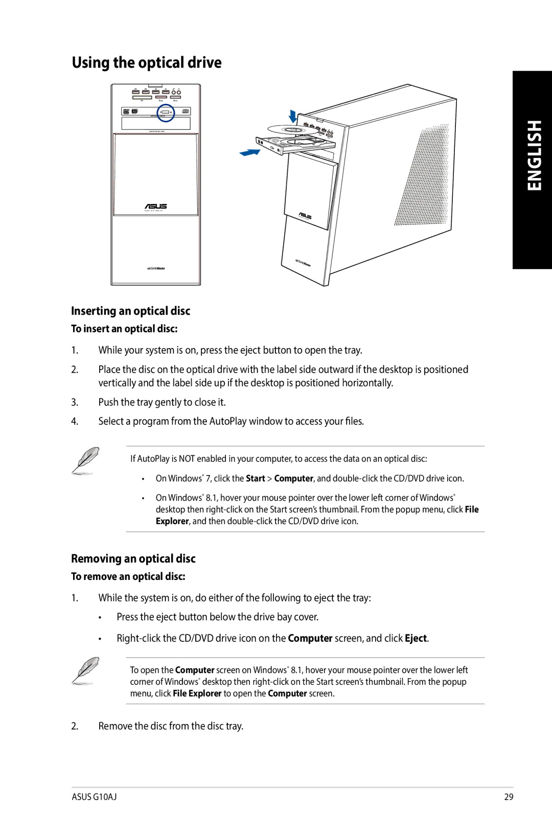 Asus G10AJ manual Using the optical drive, Inserting an optical disc, Removing an optical disc, To insert an optical disc 