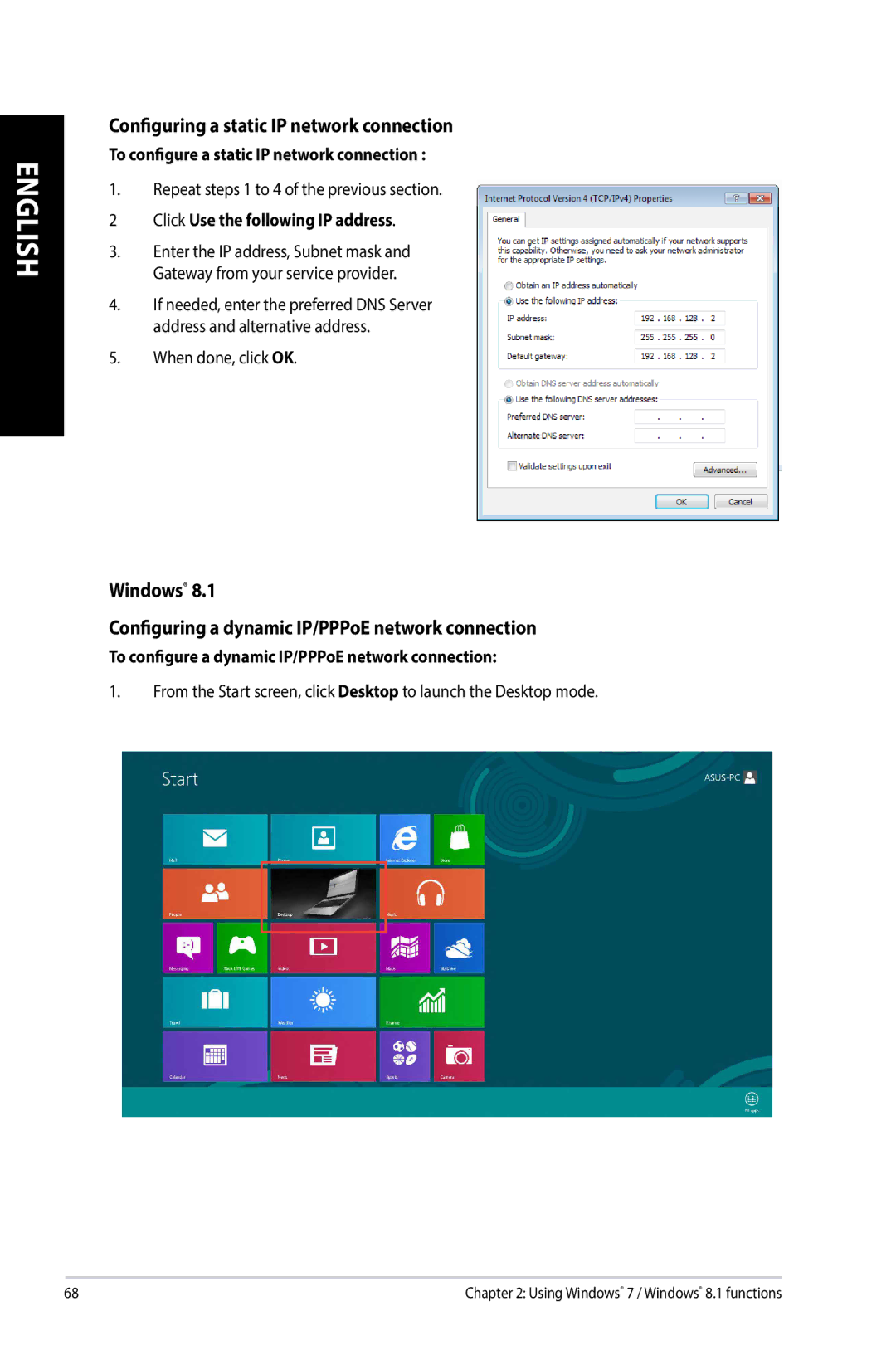 Asus G10AJ manual Configuring a static IP network connection, Windows Configuring a dynamic IP/PPPoE network connection 