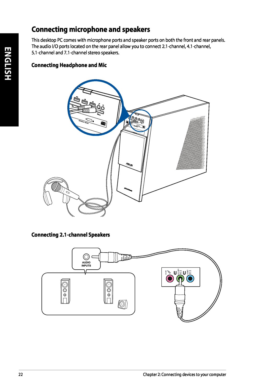 Asus G10AJ manual Connecting microphone and speakers, Connecting Headphone and Mic Connecting 2.1-channel Speakers, English 