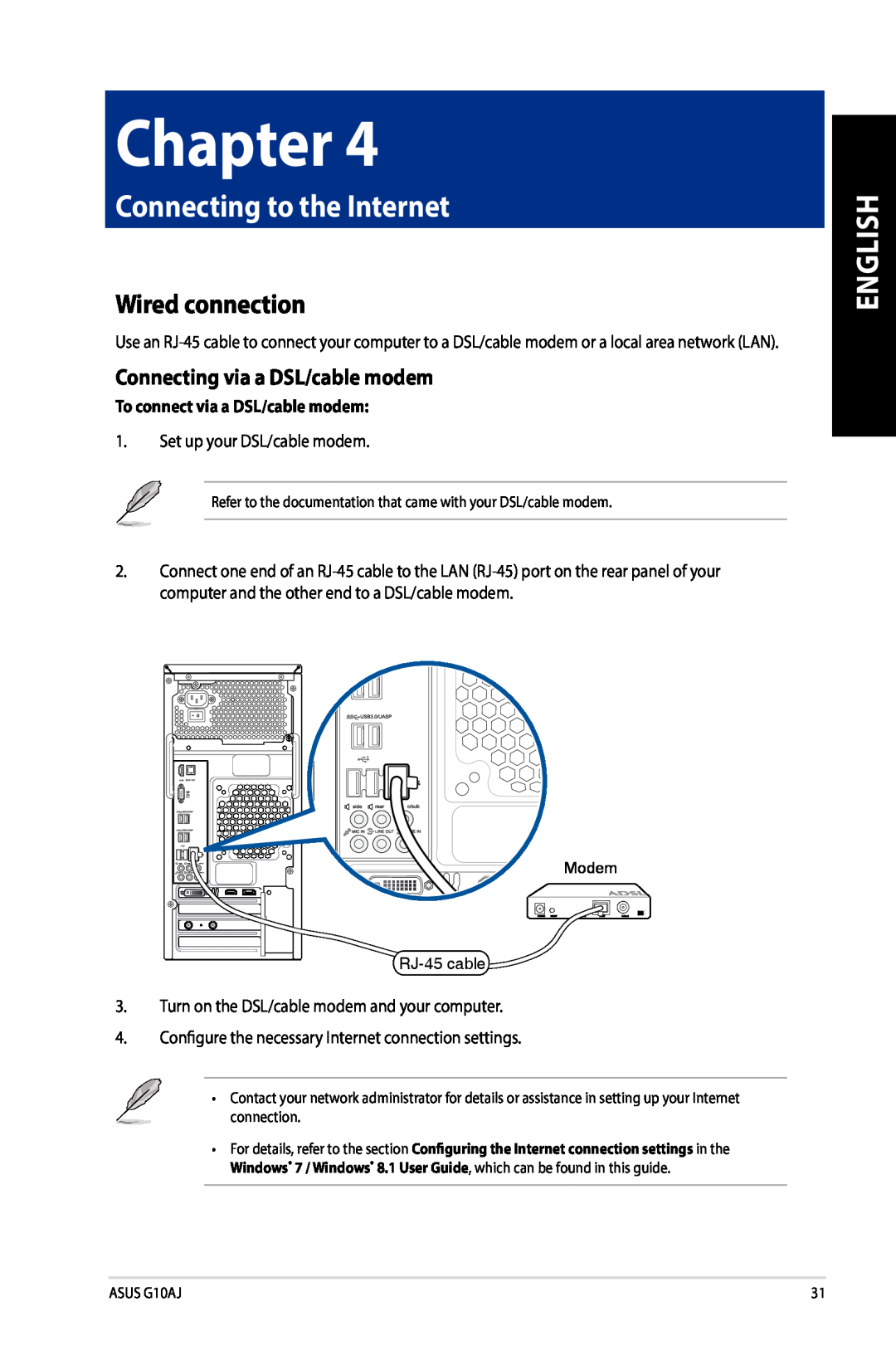 Asus G10AJ manual Connecting to the Internet, Wired connection, Connecting via a DSL/cable modem, Chapter, English 