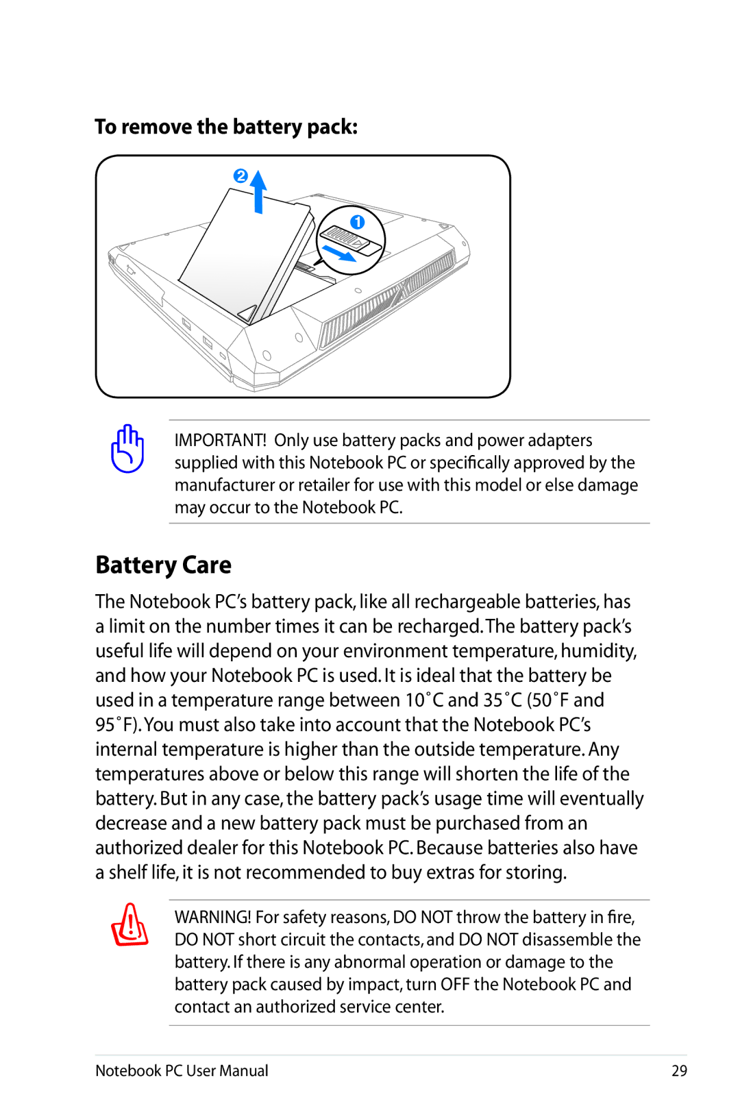 Asus G74SXDH733D user manual Battery Care, To remove the battery pack 