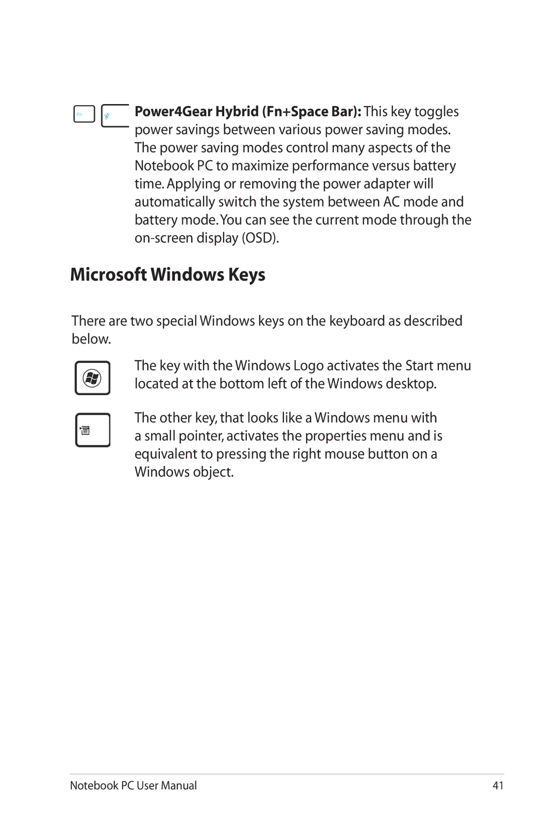 Asus G74SXDH733D user manual Microsoft Windows Keys 