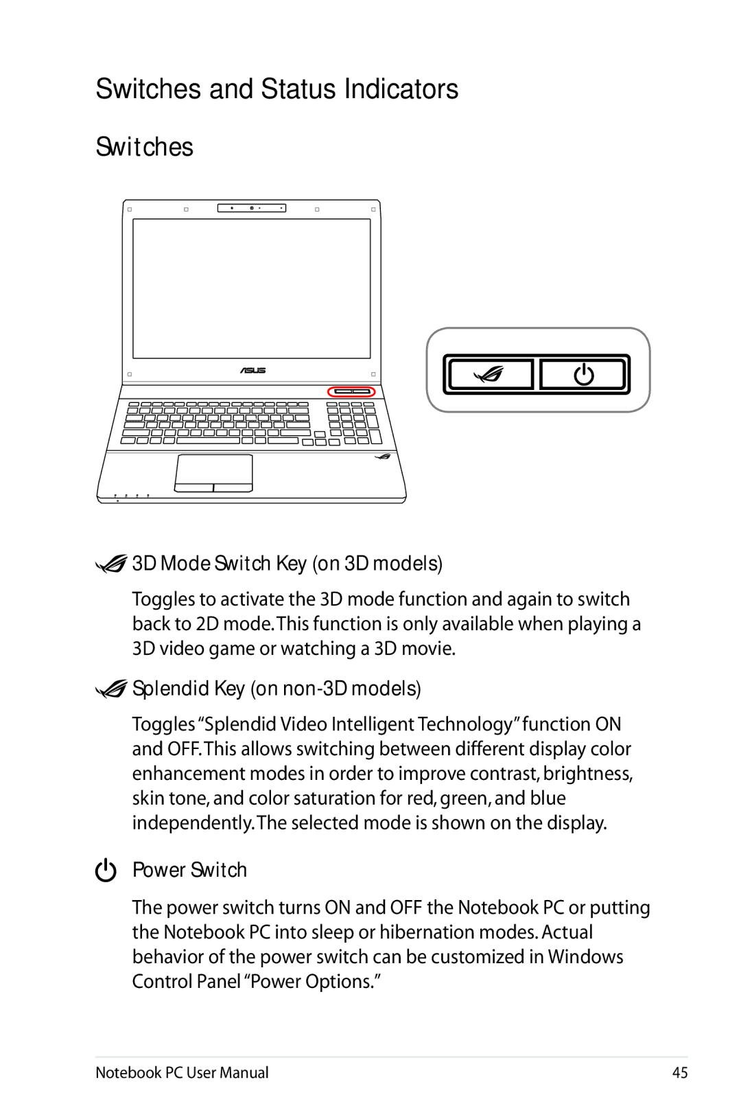 Asus G74SXDH733D user manual Switches and Status Indicators, 3D Mode Switch Key on 3D models, Splendid Key on non-3D models 