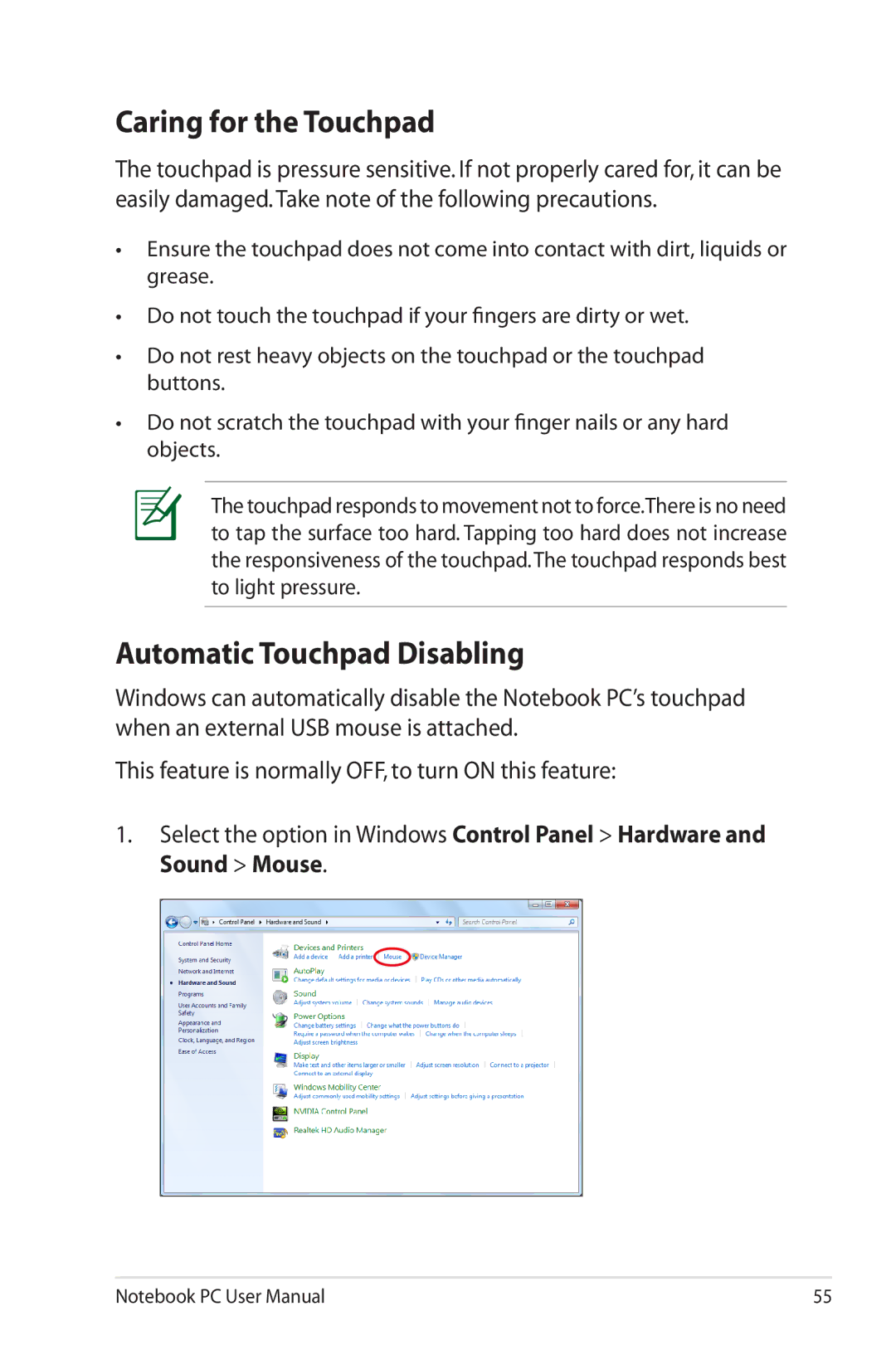 Asus G74SXDH733D user manual Caring for the Touchpad, Automatic Touchpad Disabling 