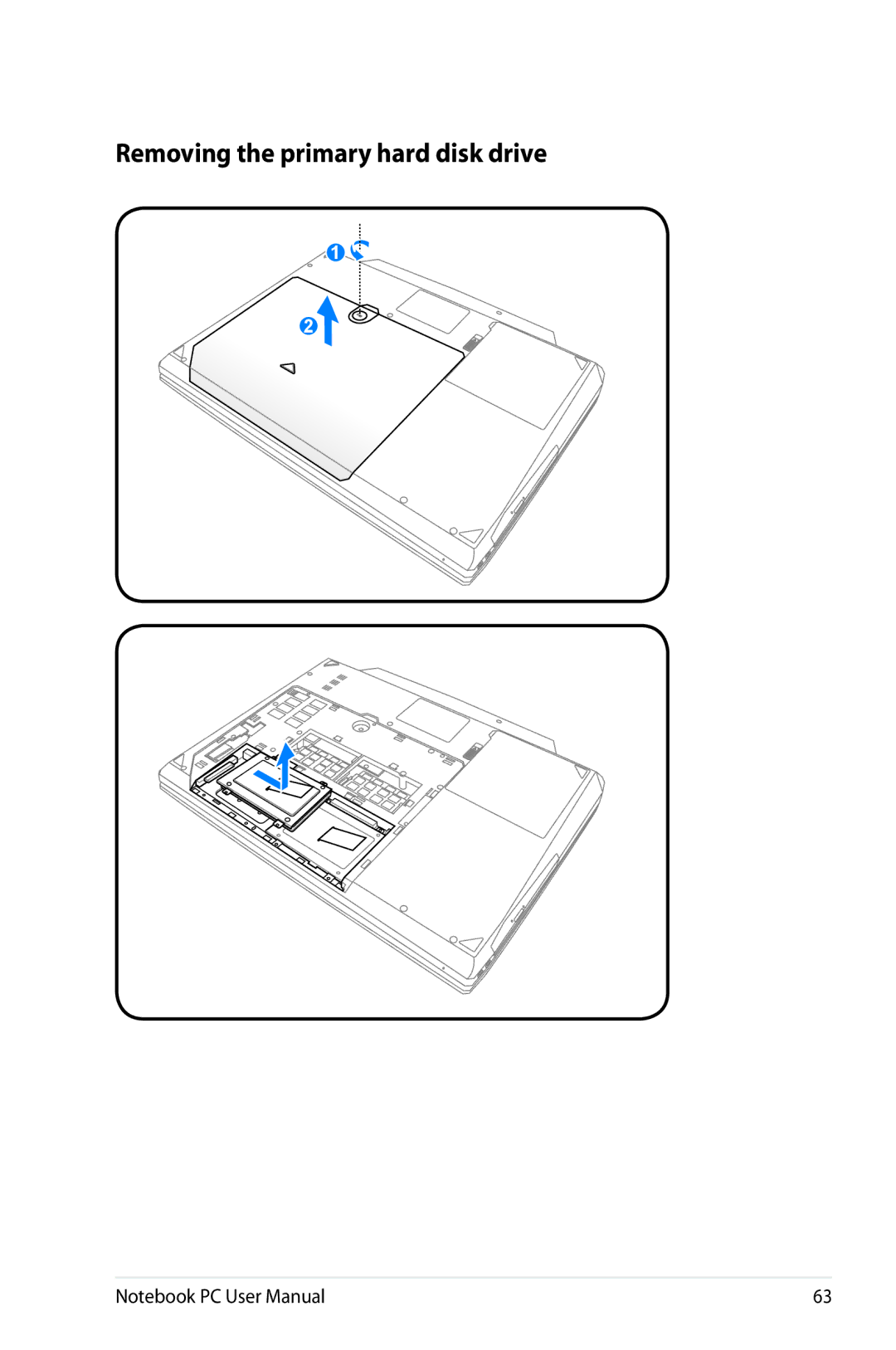 Asus G74SXDH733D user manual Removing the primary hard disk drive 