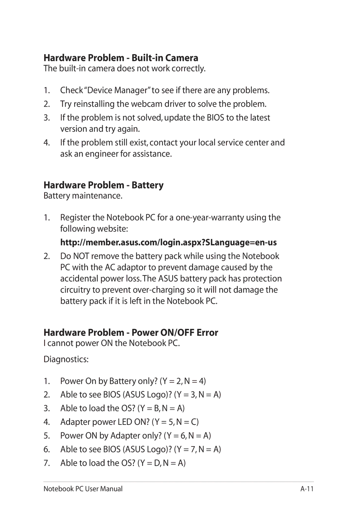 Asus G74SXDH733D Hardware Problem Built-in Camera, Hardware Problem Battery, Hardware Problem Power ON/OFF Error 