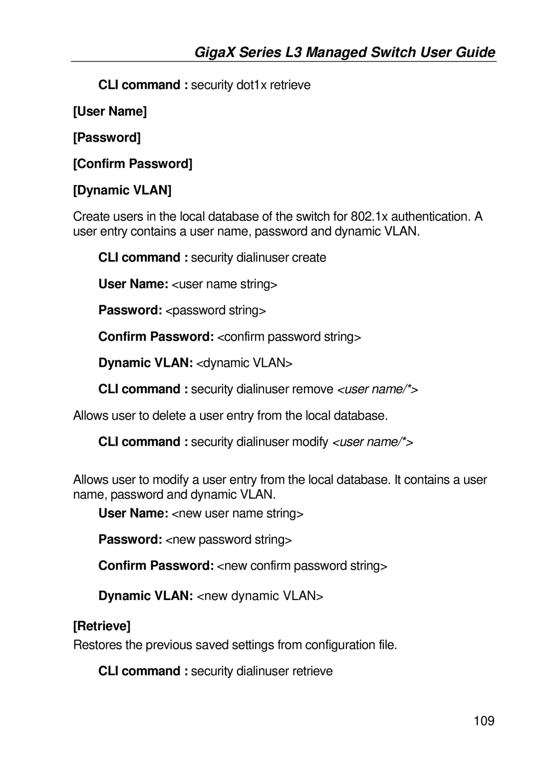 Asus GigaX manual User Name Password Confirm Password Dynamic Vlan, Dynamic Vlan dynamic Vlan 