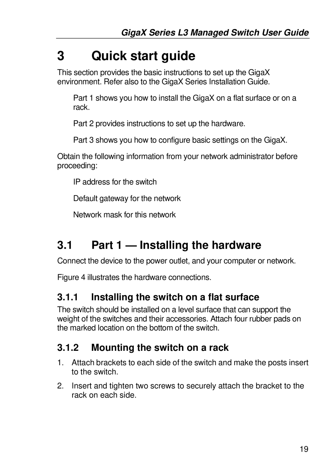 Asus GigaX manual Quick start guide, Part 1 Installing the hardware, Installing the switch on a flat surface 