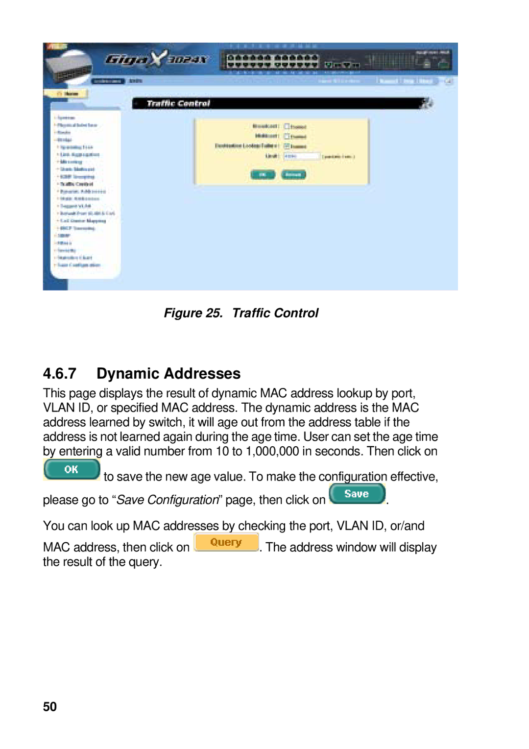 Asus GigaX manual Dynamic Addresses, Traffic Control 