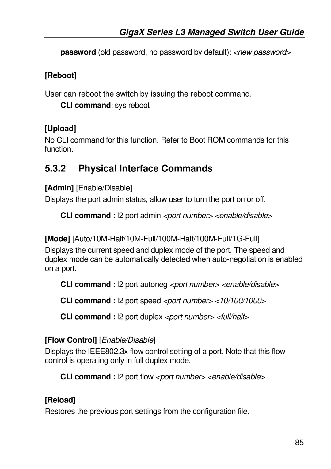 Asus GigaX manual Physical Interface Commands, Reboot, Upload, Flow Control Enable/Disable, Reload 