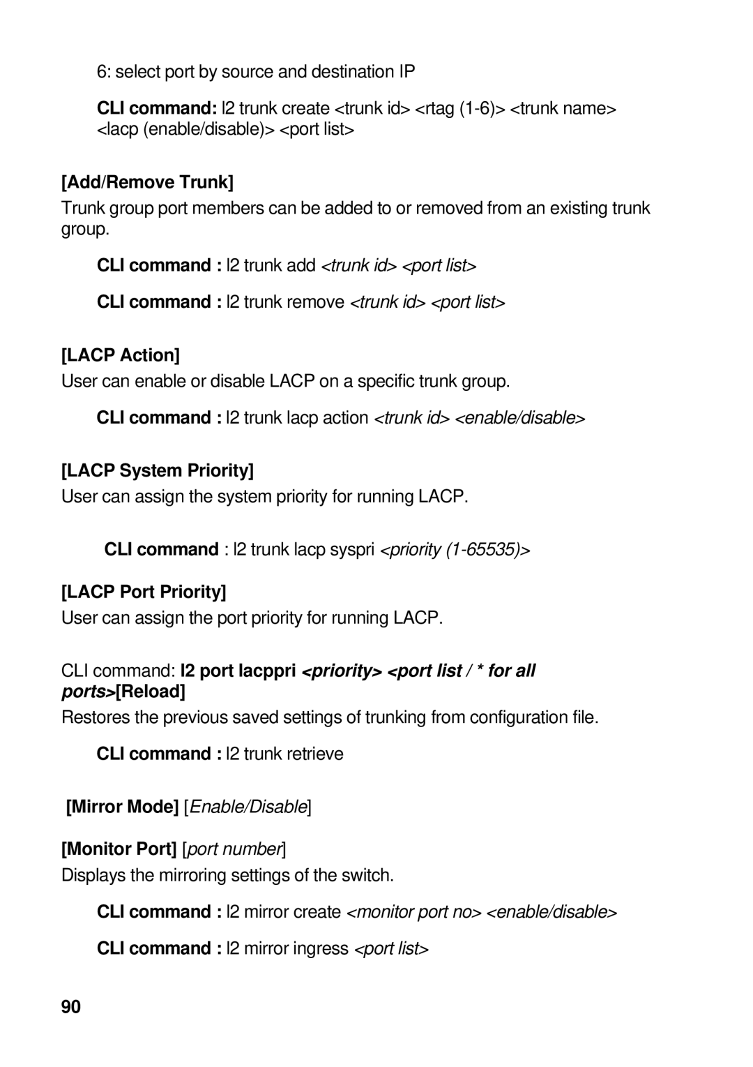 Asus GigaX manual Add/Remove Trunk, Lacp Action, Lacp System Priority, Lacp Port Priority 