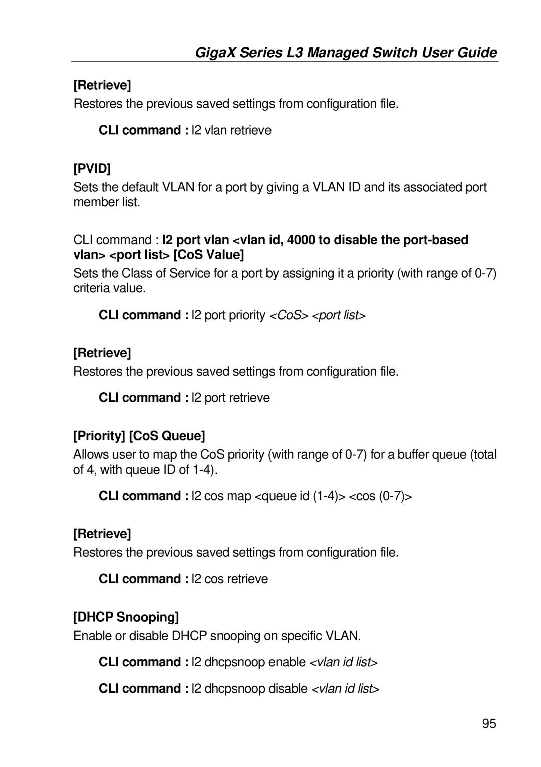 Asus GigaX manual Retrieve, Priority CoS Queue, Dhcp Snooping 