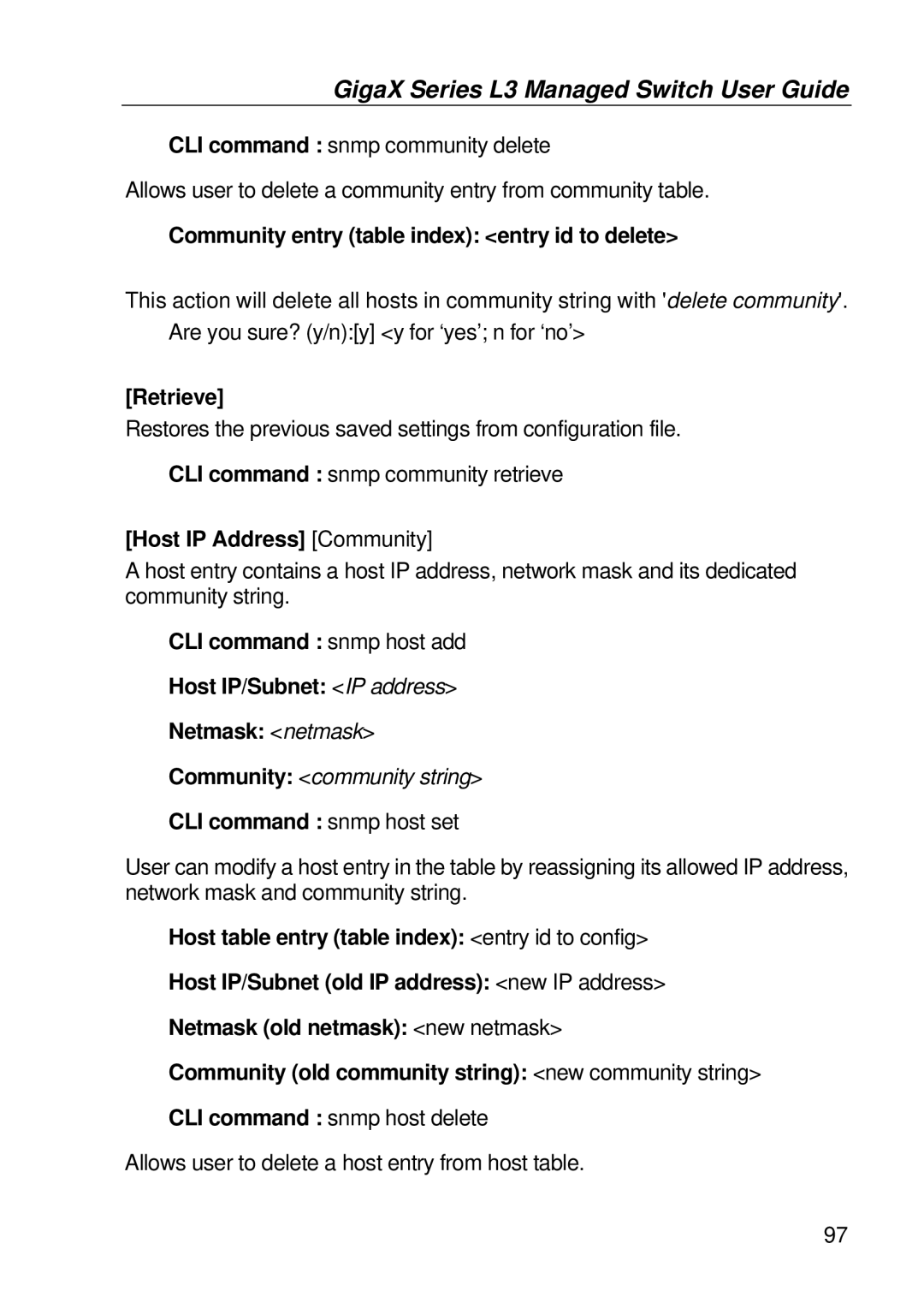 Asus GigaX manual Community entry table index entry id to delete, Host IP Address Community, CLI command snmp host set 