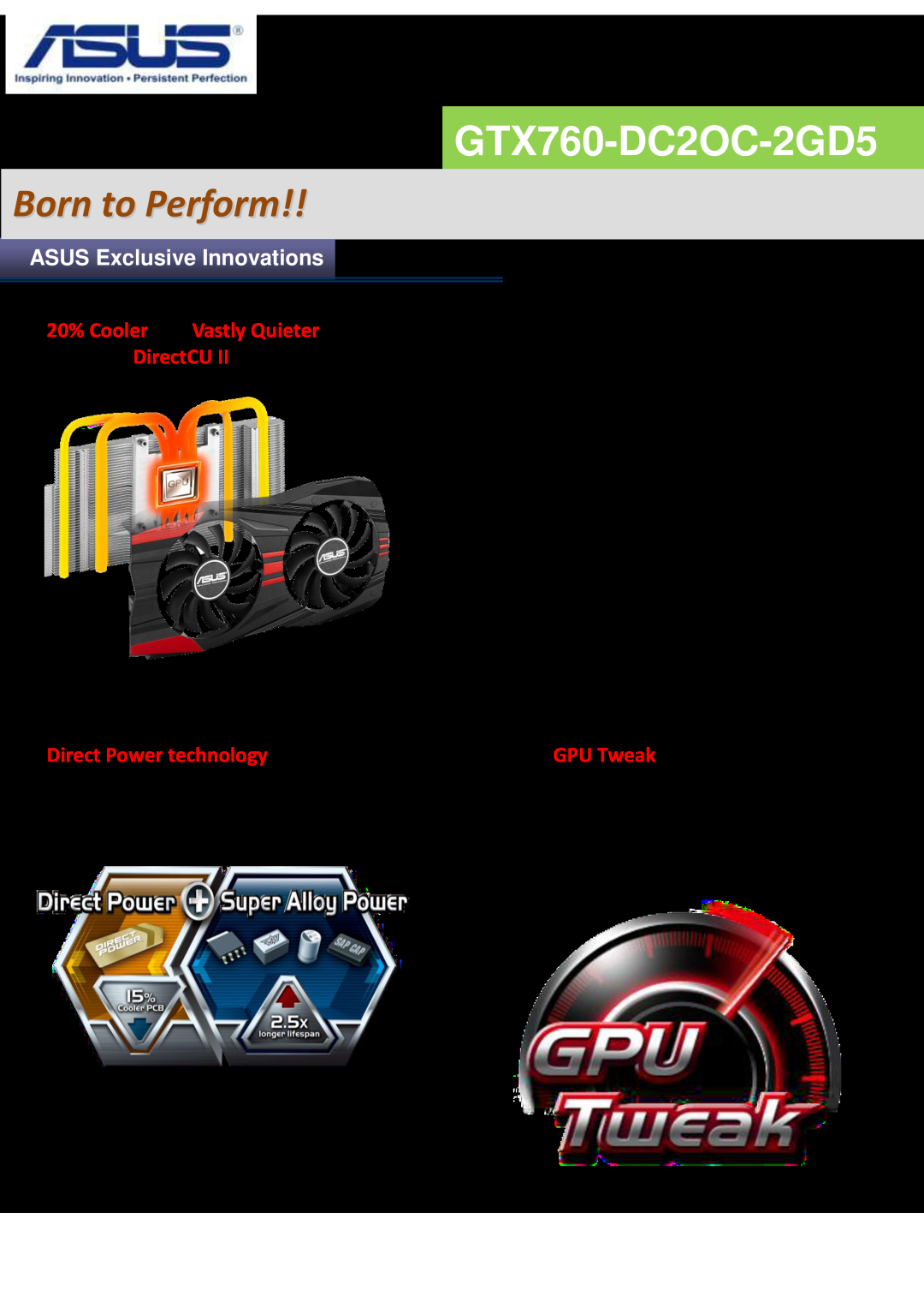 Asus GTX760DC2OC2GD5 manual ASUS Exclusive Innovations, GTX760-DC2OC-2GD5, Born to Perform 