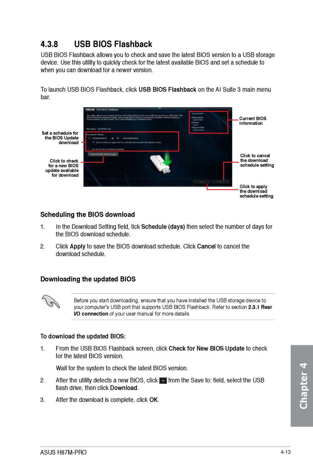 Asus H87M-PRO manual Scheduling the Bios download, Downloading the updated Bios, To download the updated Bios 