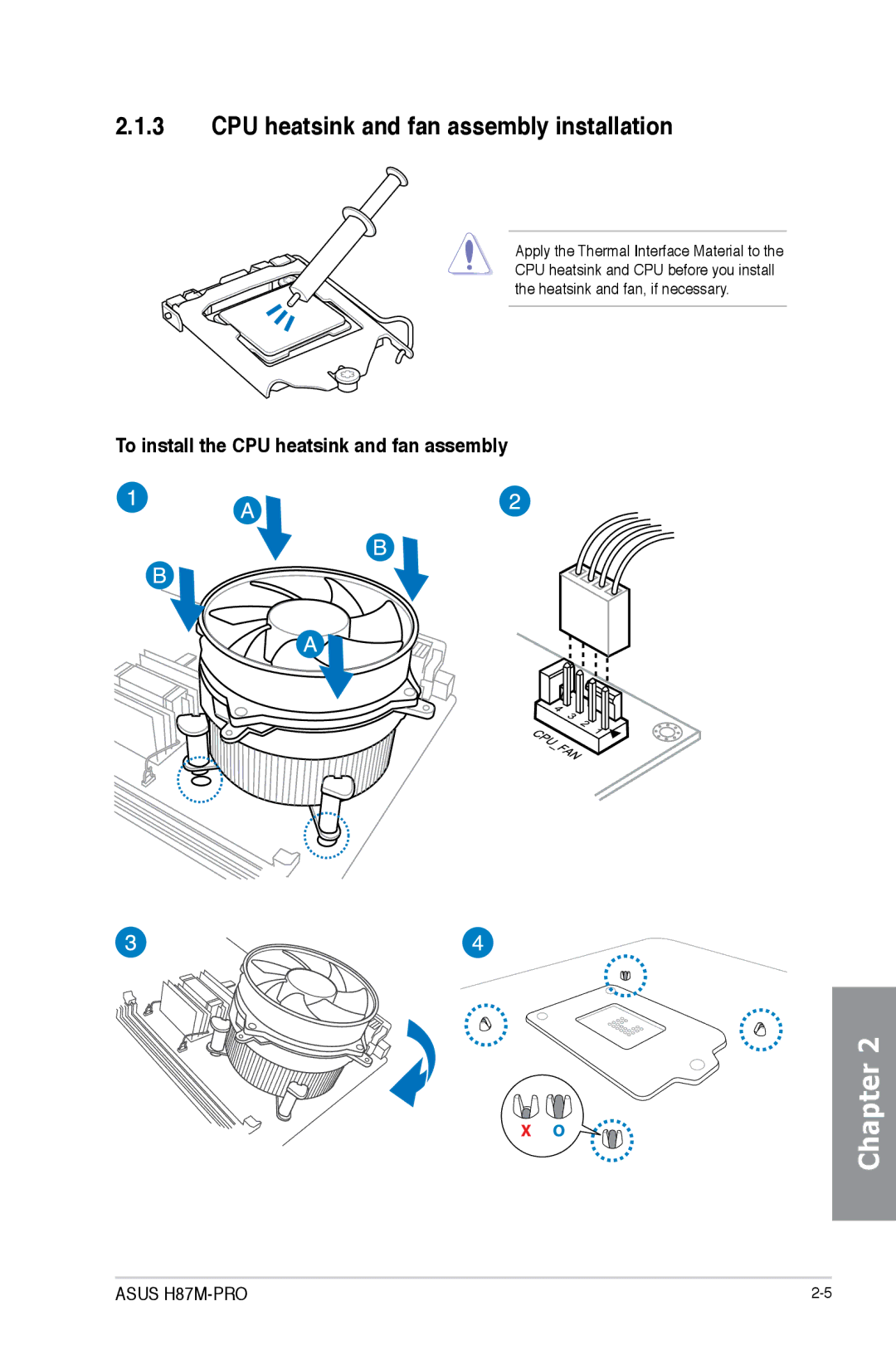 Asus H87M-PRO manual CPU heatsink and fan assembly installation, To install the CPU heatsink and fan assembly 