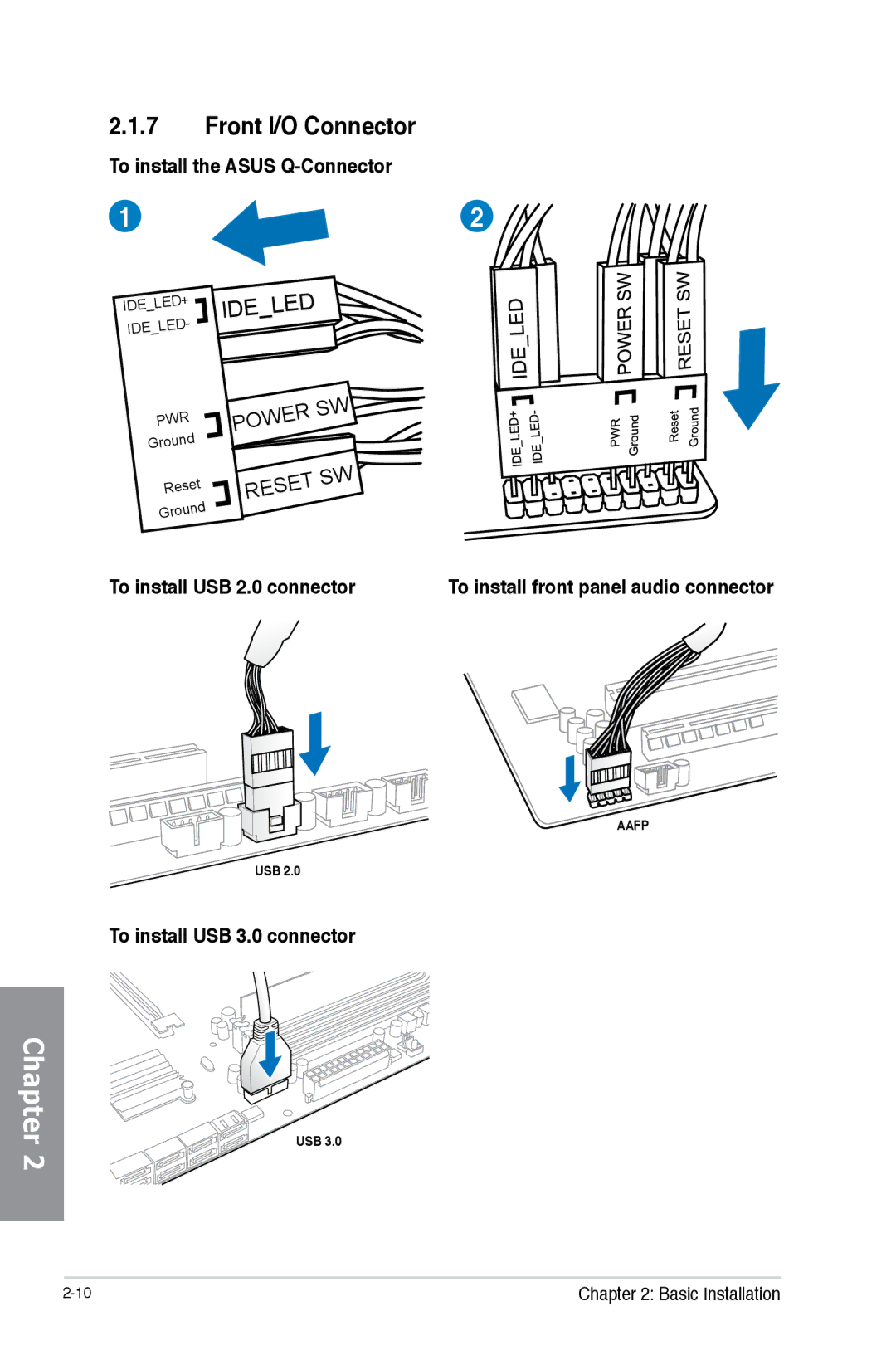 Asus H87M-PRO manual Front I/O Connector, To install the Asus Q-Connector, To install USB 2.0 connector 