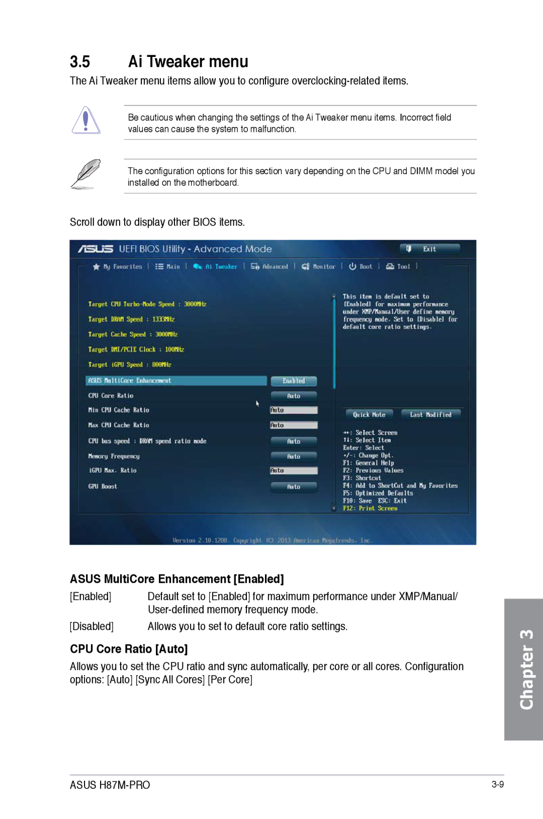 Asus H87M-PRO manual Ai Tweaker menu, Asus MultiCore Enhancement Enabled, CPU Core Ratio Auto 