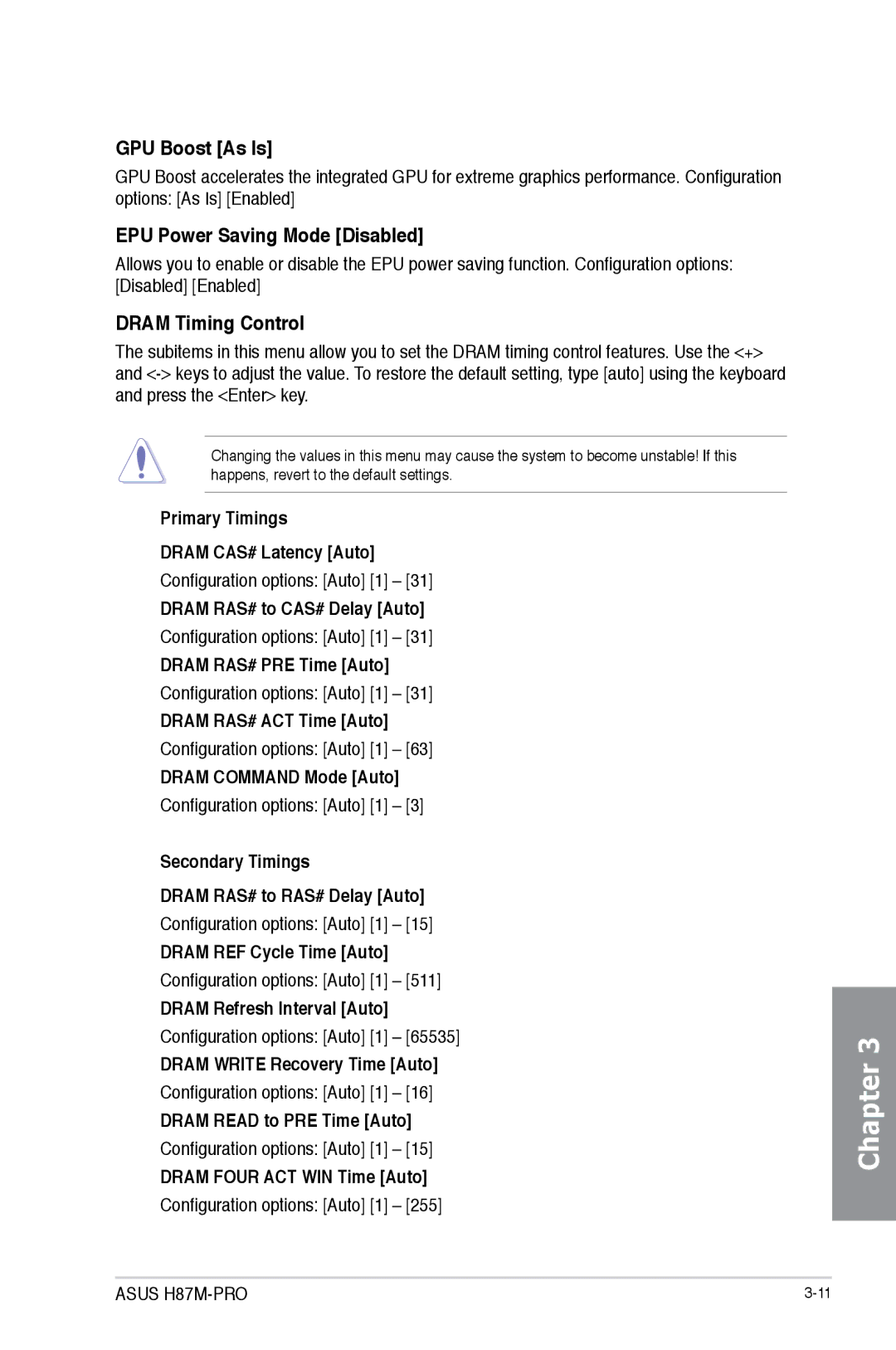 Asus H87M-PRO manual GPU Boost As Is, EPU Power Saving Mode Disabled, Dram Timing Control 