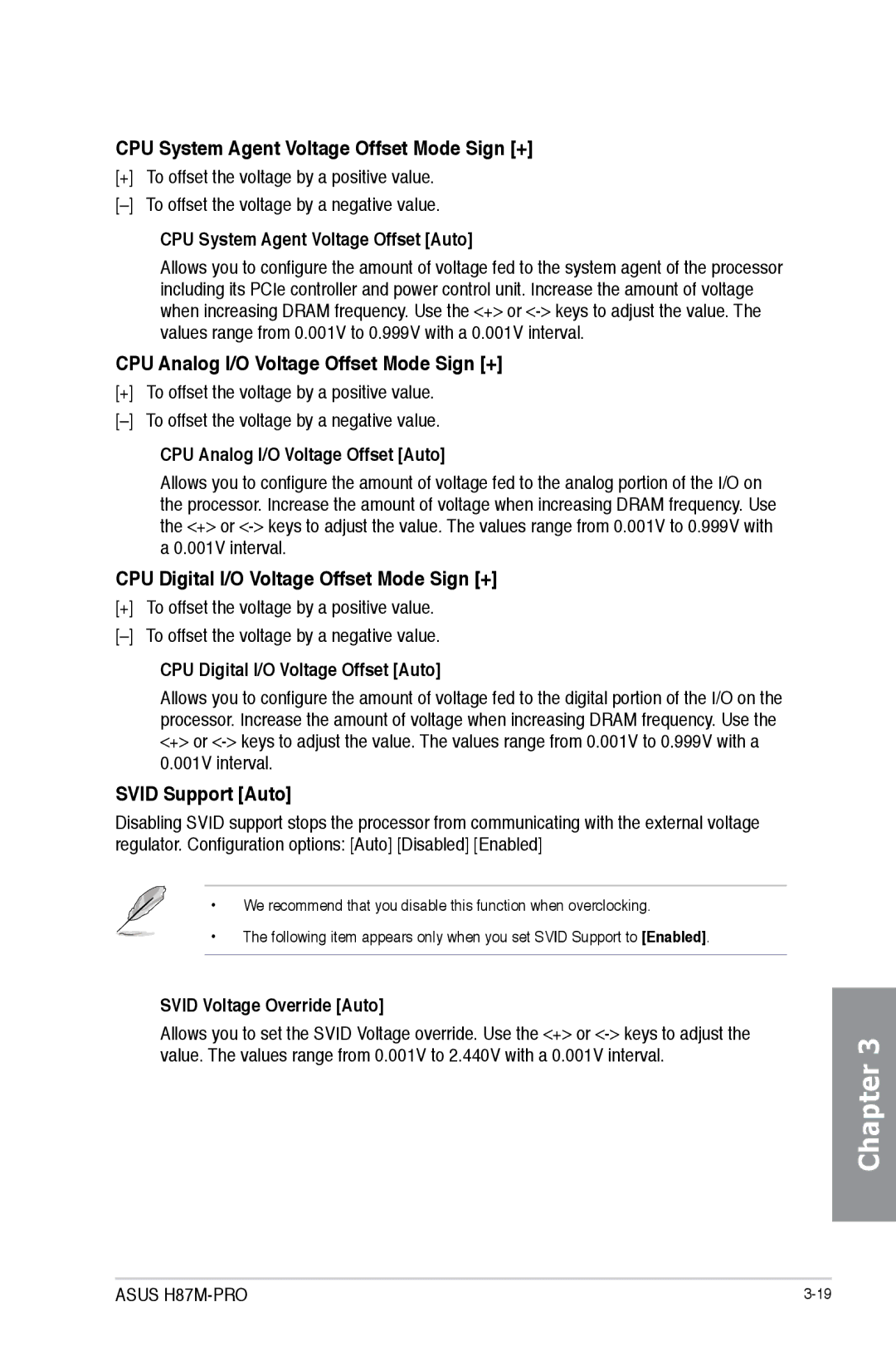 Asus H87M-PRO CPU System Agent Voltage Offset Mode Sign +, CPU Analog I/O Voltage Offset Mode Sign +, Svid Support Auto 