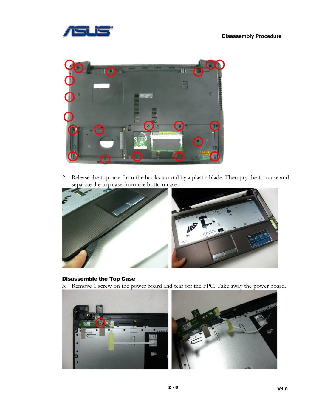 Asus K53 Series manual Disassemble the Top Case 