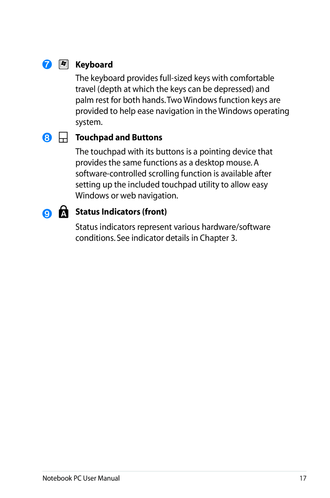 Asus K53E-BBR19 user manual Keyboard, Touchpad and Buttons, Status Indicators front 