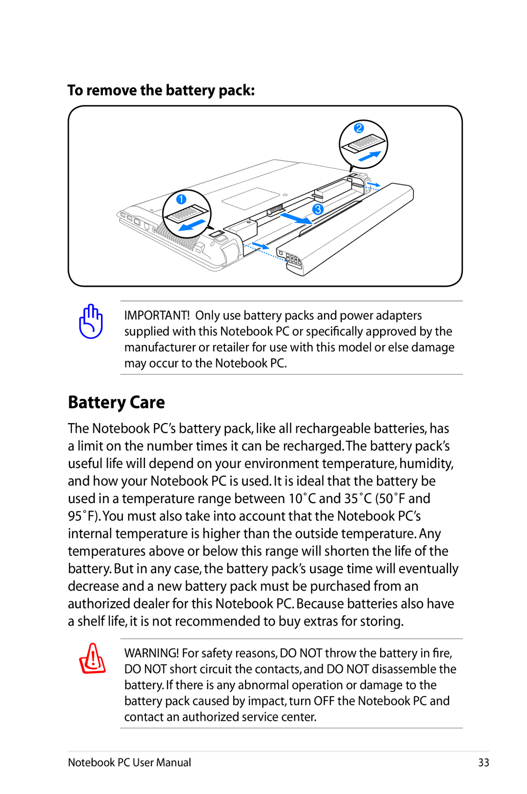 Asus K53E-BBR19 user manual Battery Care, To remove the battery pack 