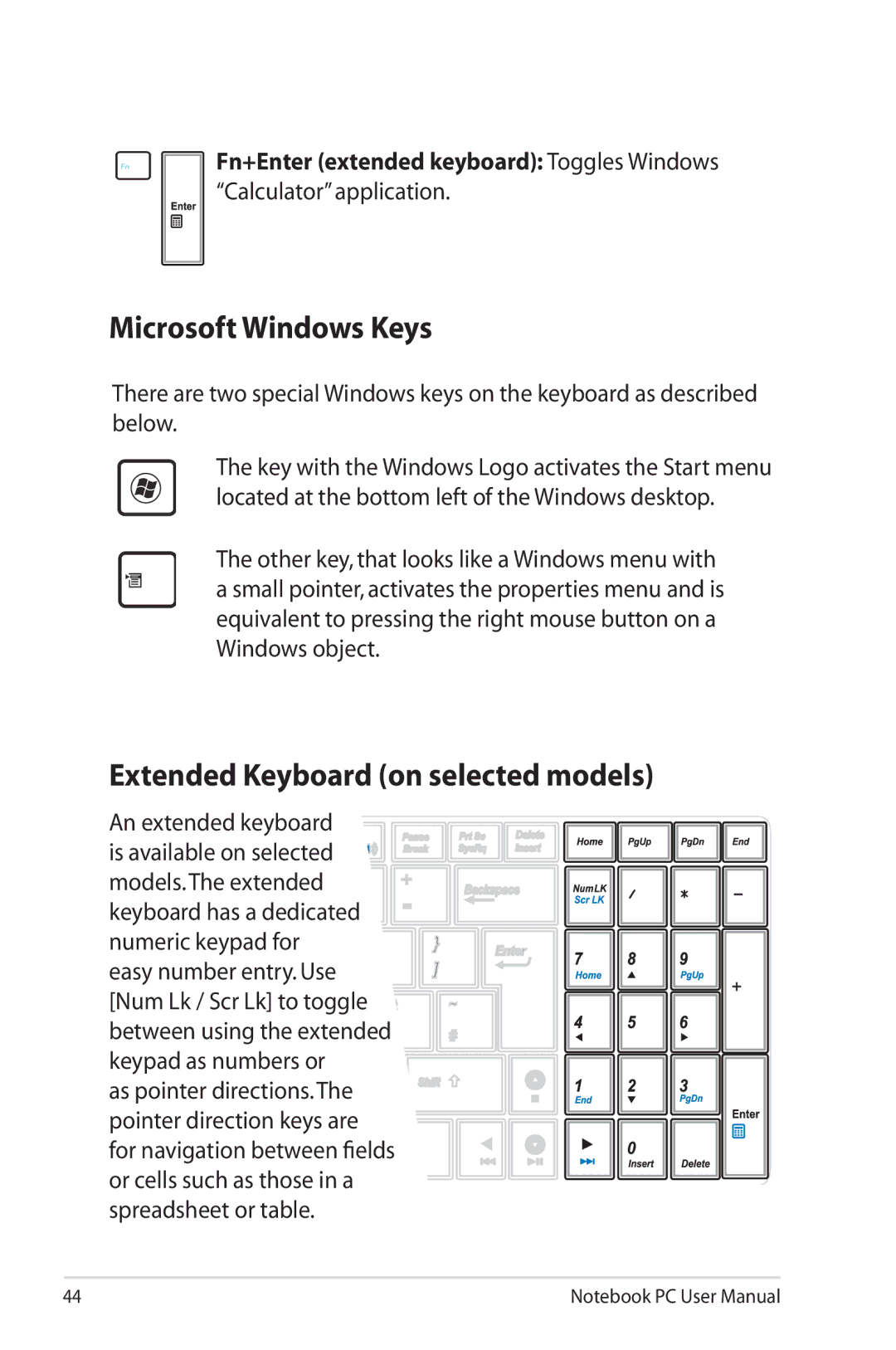 Asus K53E-BBR19 user manual Microsoft Windows Keys, Extended Keyboard on selected models 