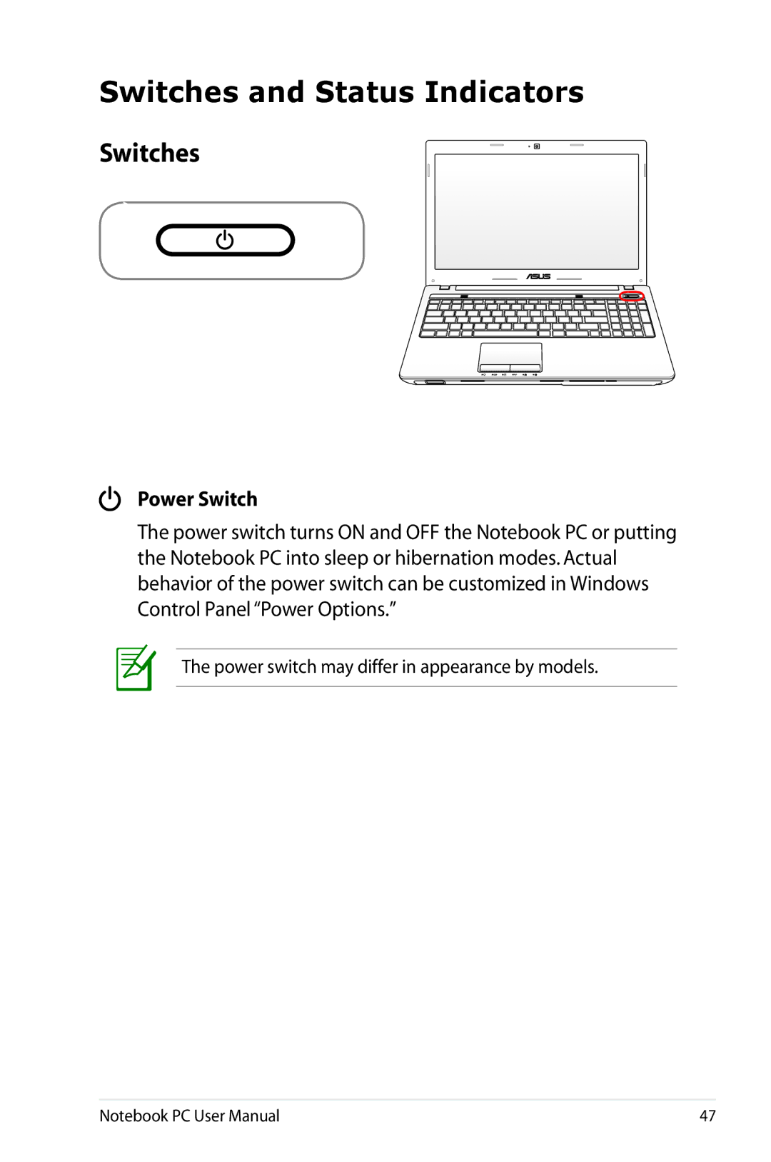 Asus K53E-BBR19 user manual Switches and Status Indicators 