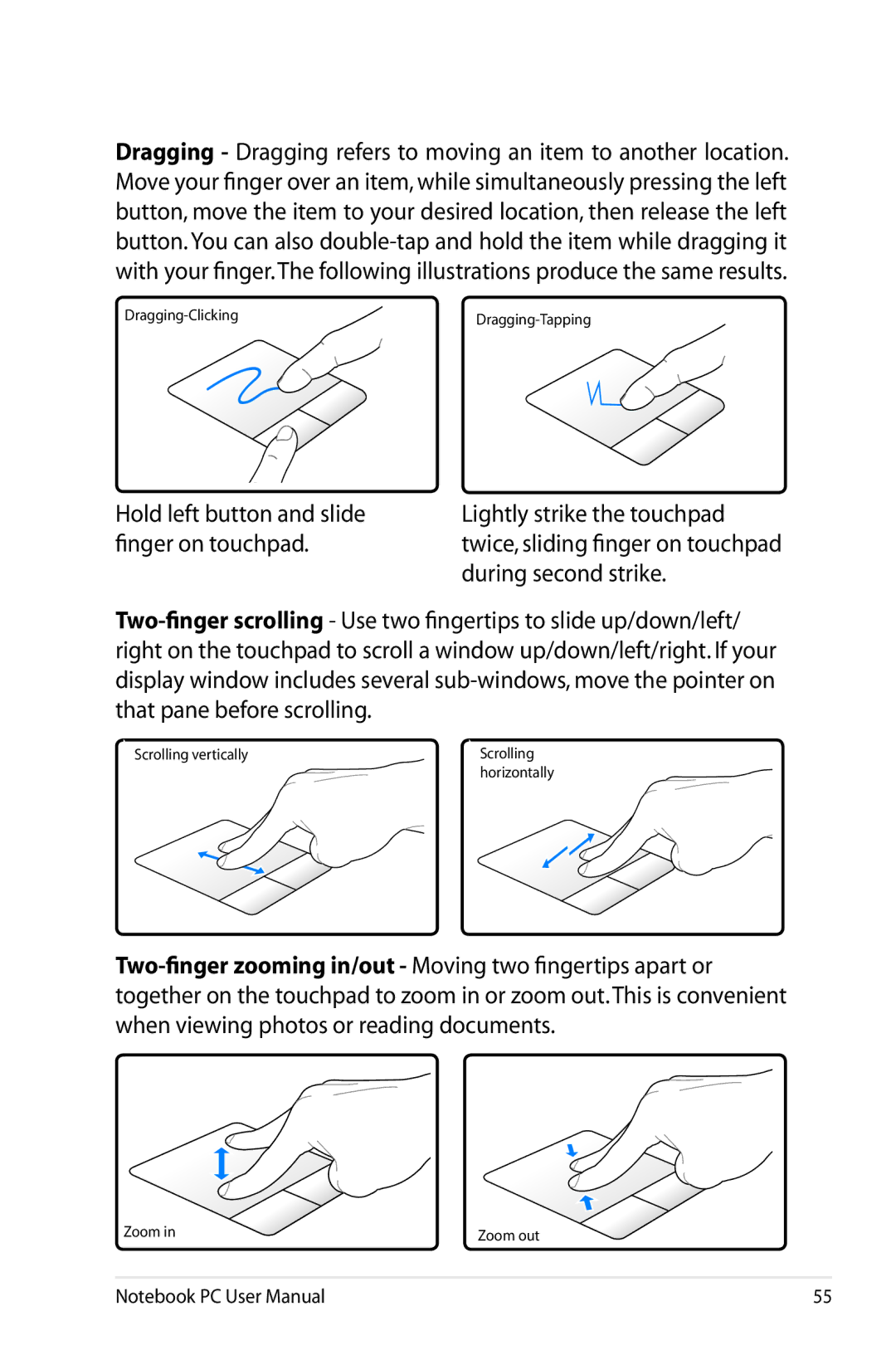 Asus K53E-BBR19 user manual Dragging-Clicking 