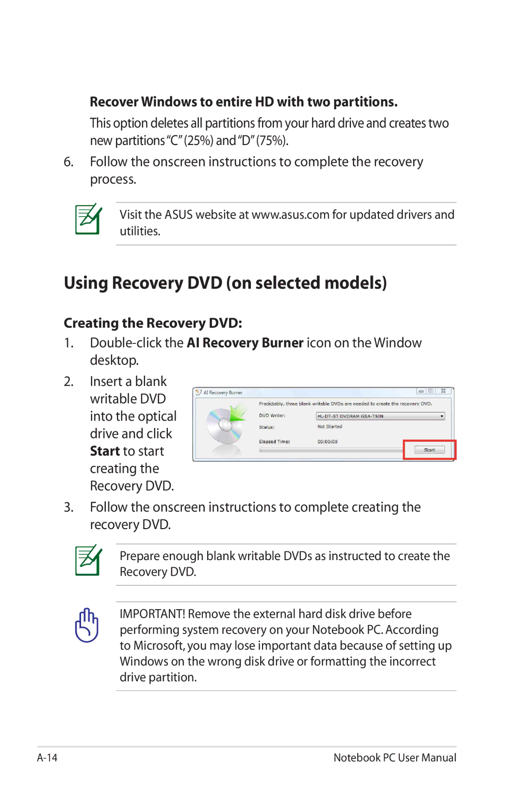 Asus K53E-BBR19 user manual Using Recovery DVD on selected models, Recover Windows to entire HD with two partitions 