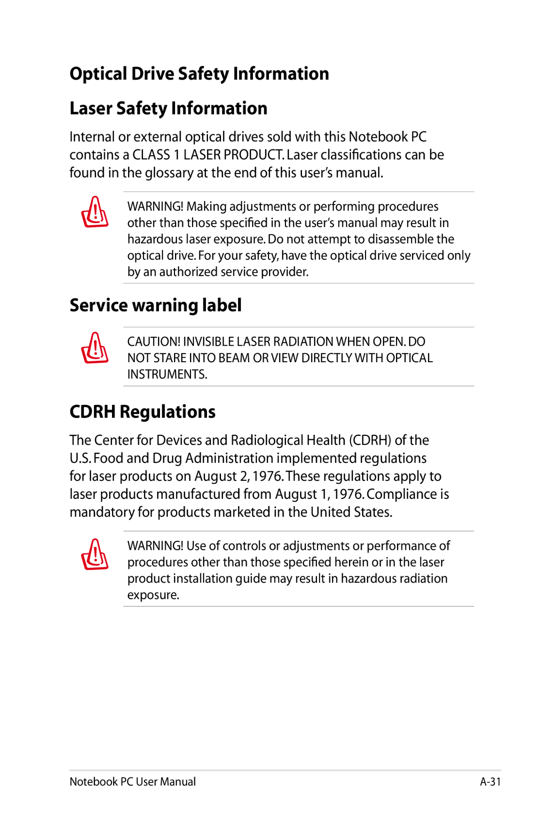 Asus K53EXR4 user manual Optical Drive Safety Information Laser Safety Information, Service warning label Cdrh Regulations 
