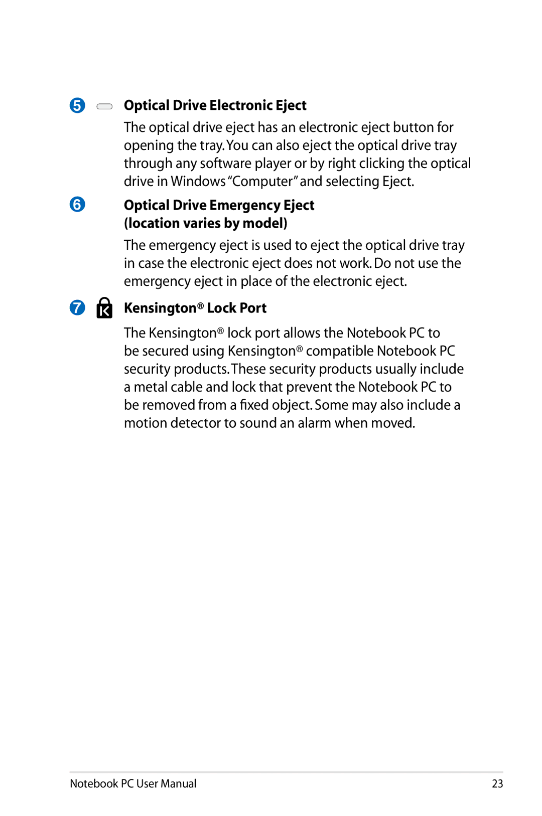 Asus K53EXR4 user manual Kensington Lock Port 