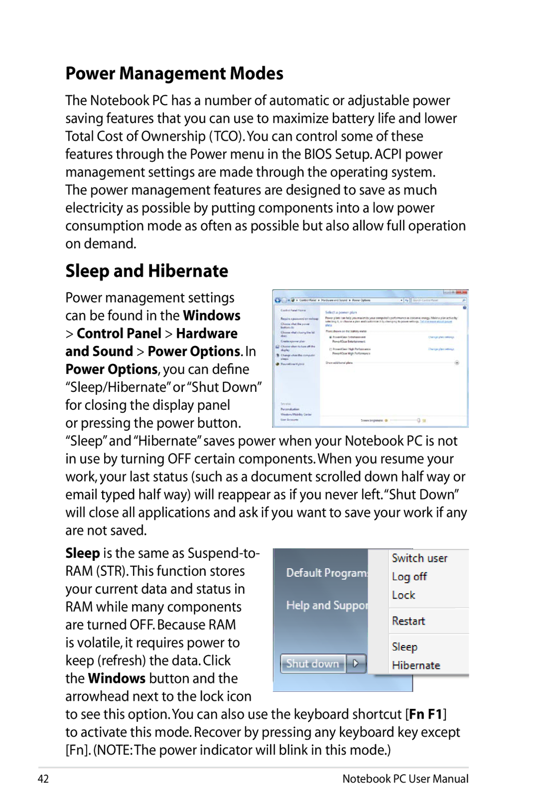 Asus K53EXR4 user manual Power Management Modes Sleep and Hibernate 