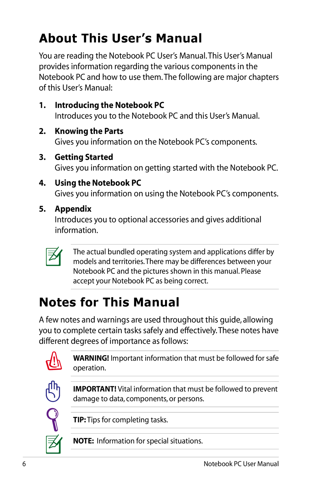 Asus K53EXR4 user manual About This User’s Manual 