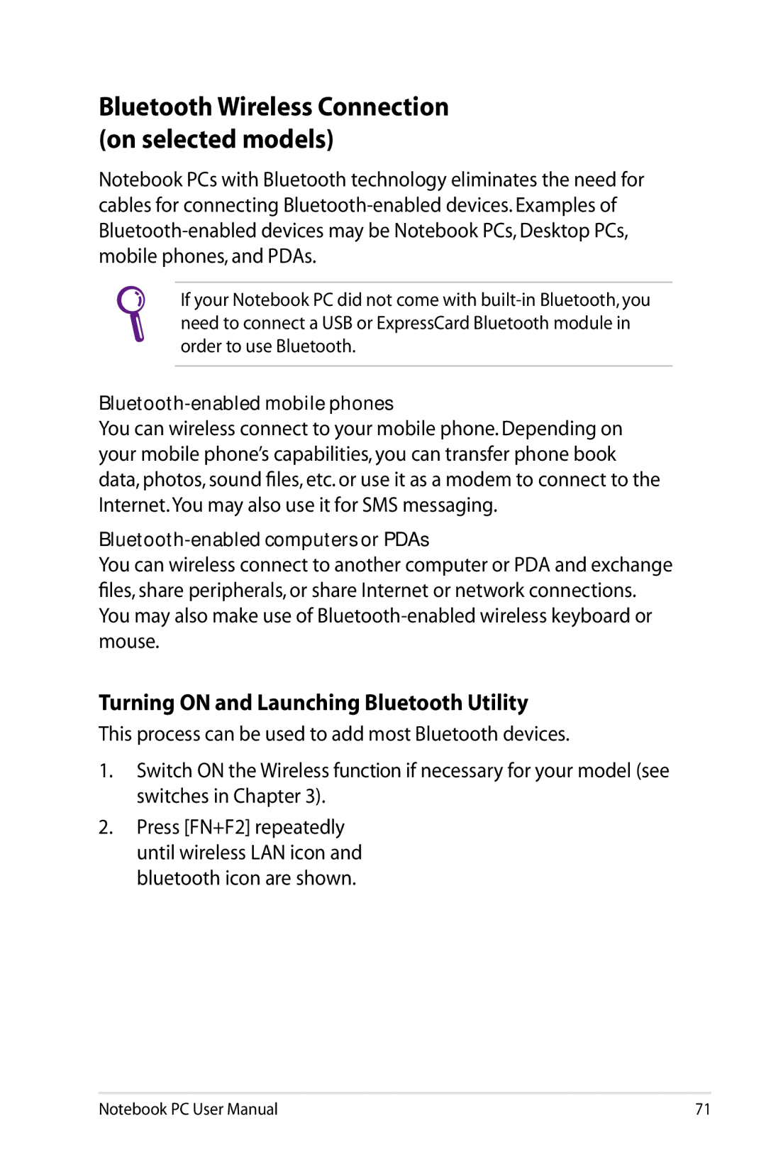 Asus K53EXR4 user manual Bluetooth Wireless Connection on selected models, Turning on and Launching Bluetooth Utility 