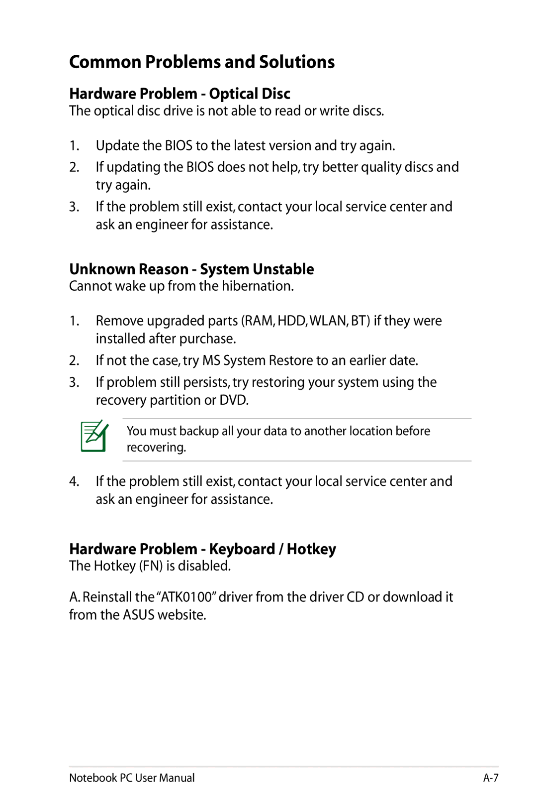 Asus K53EXR4 user manual Common Problems and Solutions, Hardware Problem Optical Disc, Unknown Reason System Unstable 