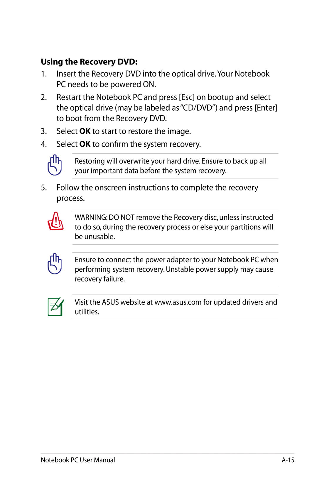 Asus K53EXR4 user manual Using the Recovery DVD 