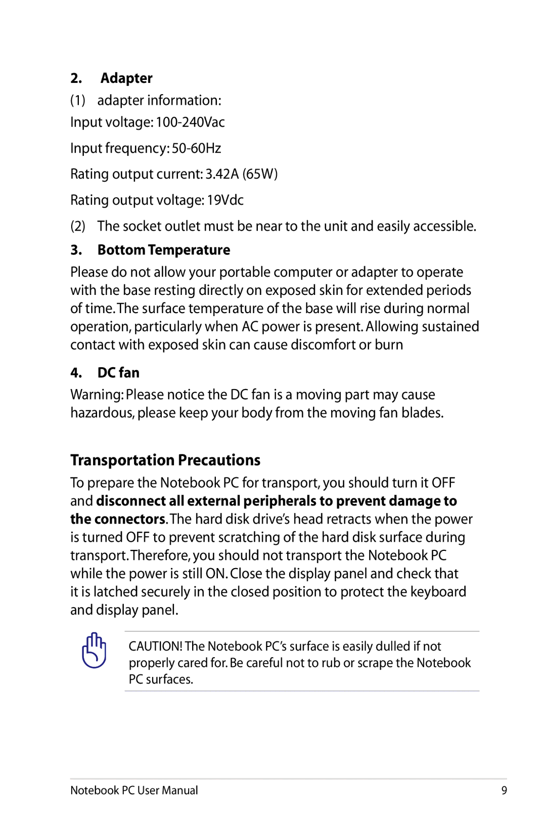 Asus K53EXR4 user manual Transportation Precautions, Adapter, Bottom Temperature, DC fan 