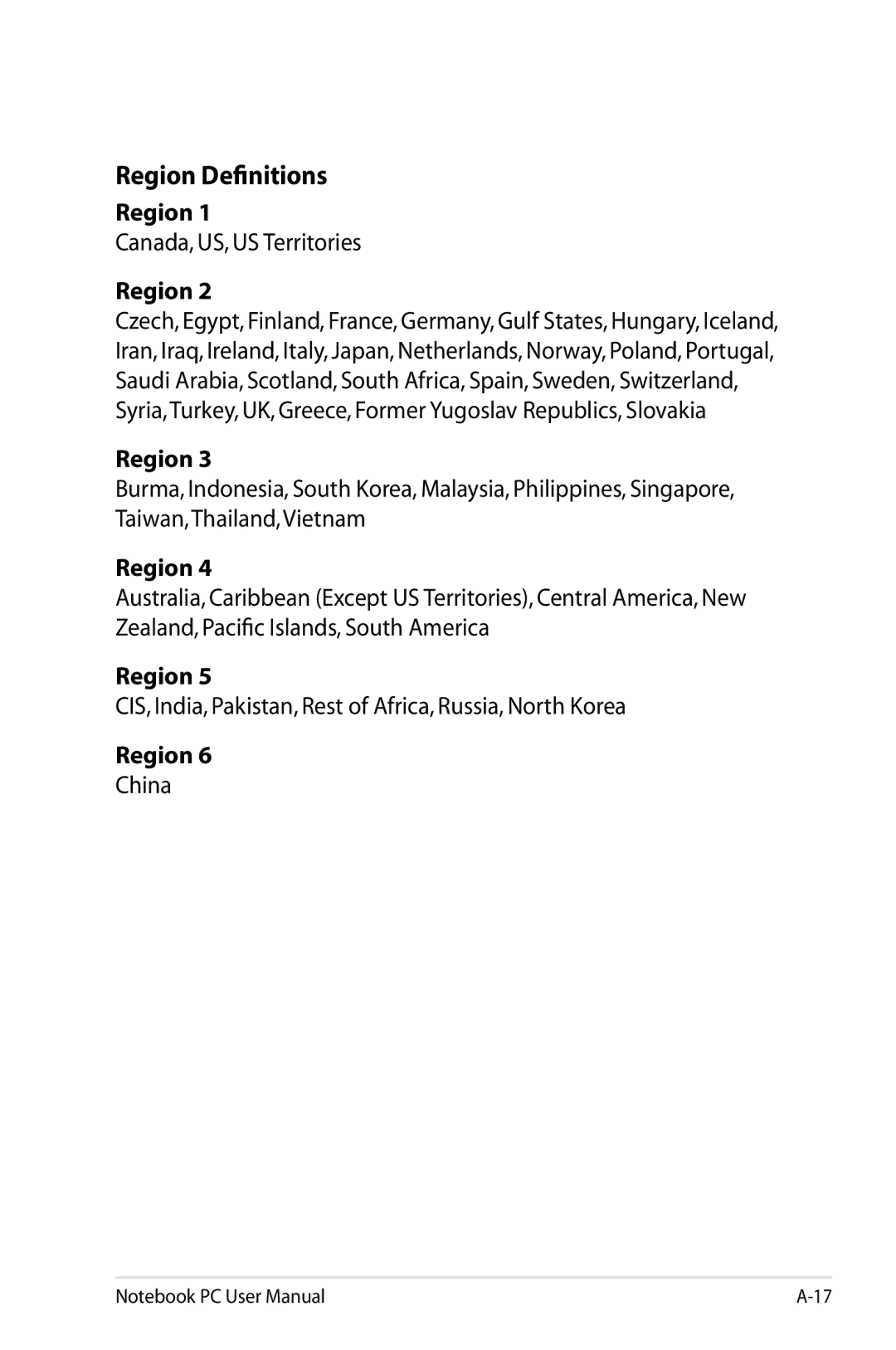 Asus K53EXR4 Region Definitions, Canada, US, US Territories, CIS, India, Pakistan, Rest of Africa, Russia, North Korea 