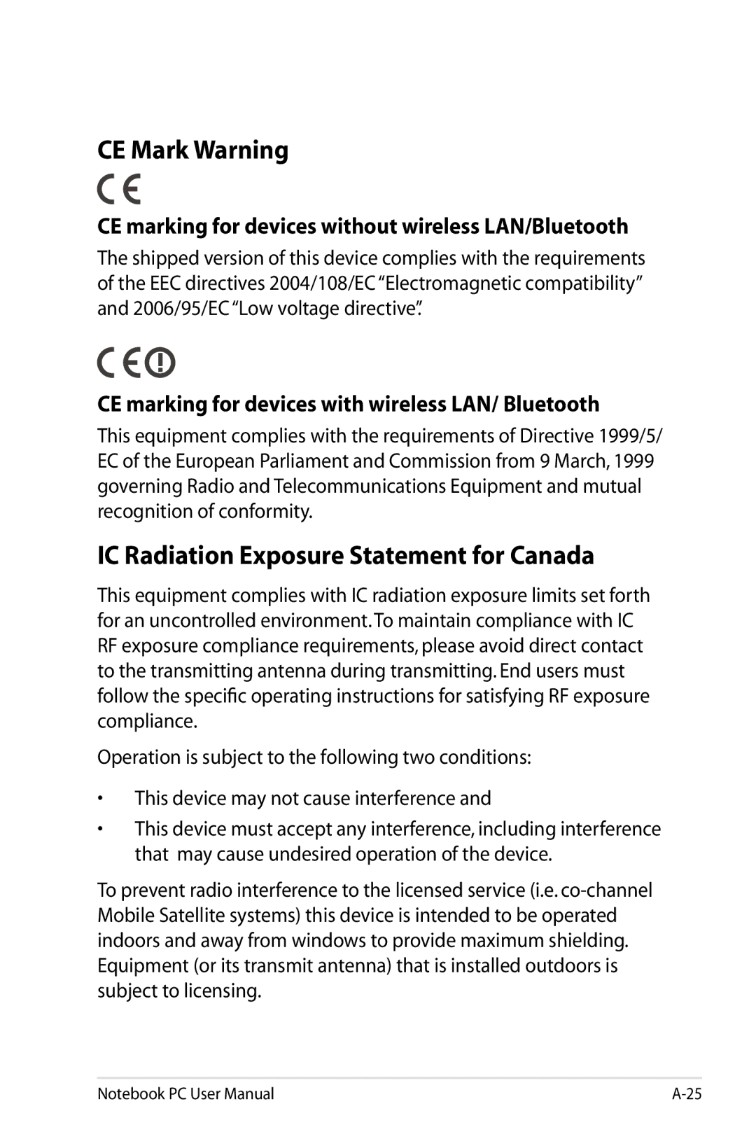 Asus K53EXR4 user manual CE Mark Warning, IC Radiation Exposure Statement for Canada 