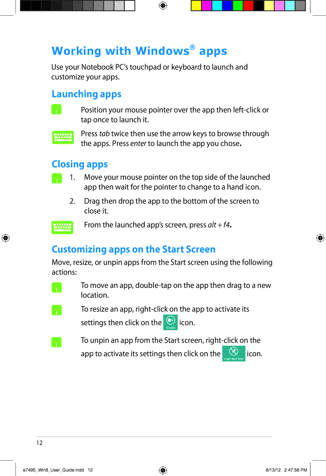 Asus R500A-RS52, K55A-DH71 Working with Windows apps, Launching apps, Closing apps, Customizing apps on the Start Screen 