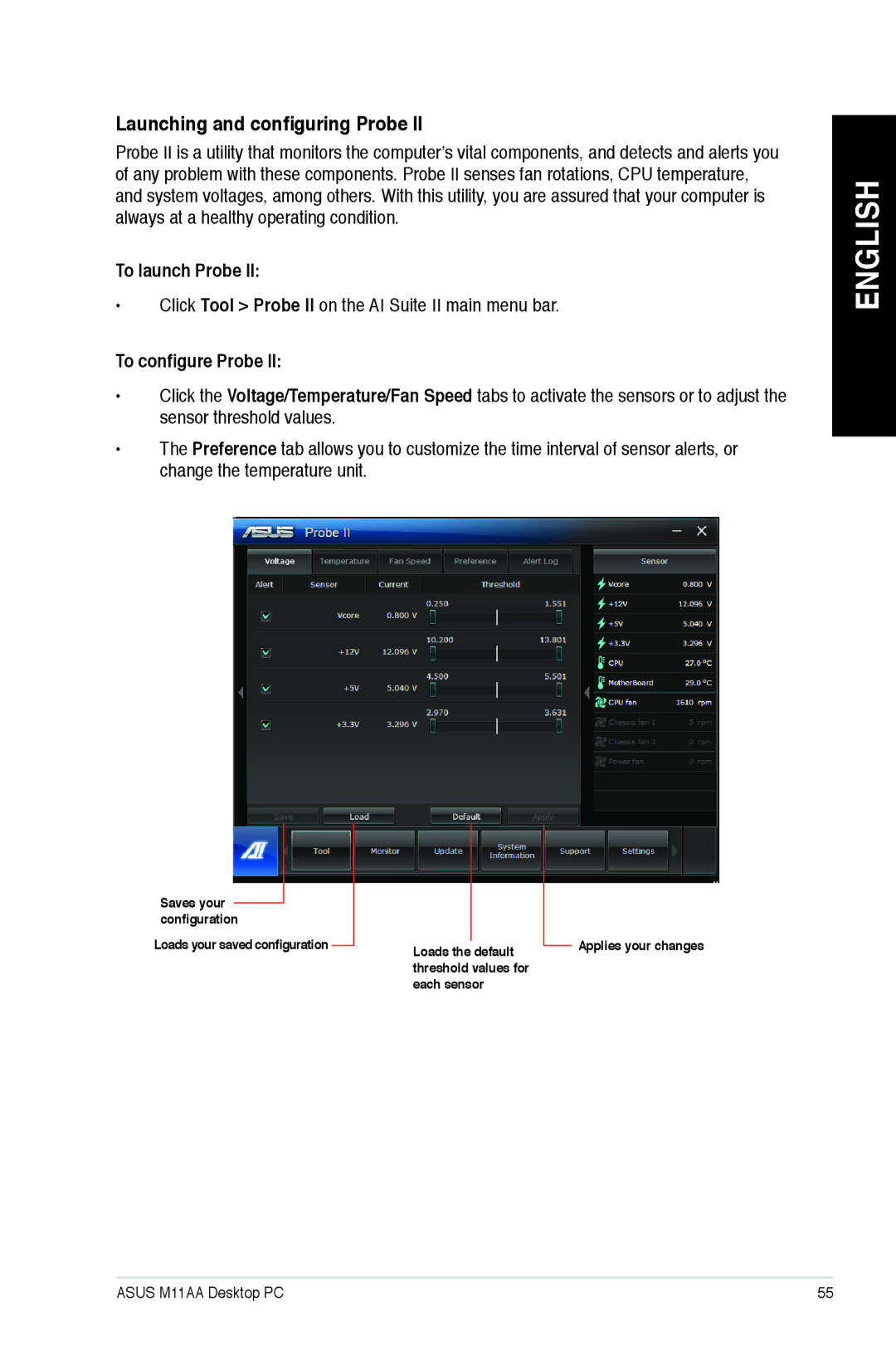 Asus M11AAUS002Q user manual Launching and configuring Probe, To launch Probe, To configure Probe 