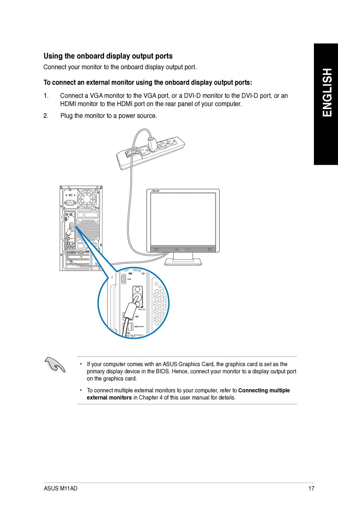 Asus M11AD user manual Using the onboard display output ports, Connect your monitor to the onboard display output port 