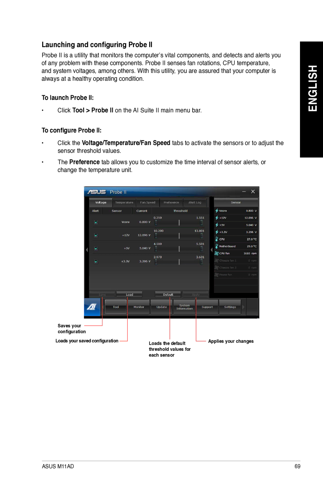 Asus M11AD Launching and configuring Probe, To launch Probe, Click Tool Probe II on the AI Suite II main menu bar 