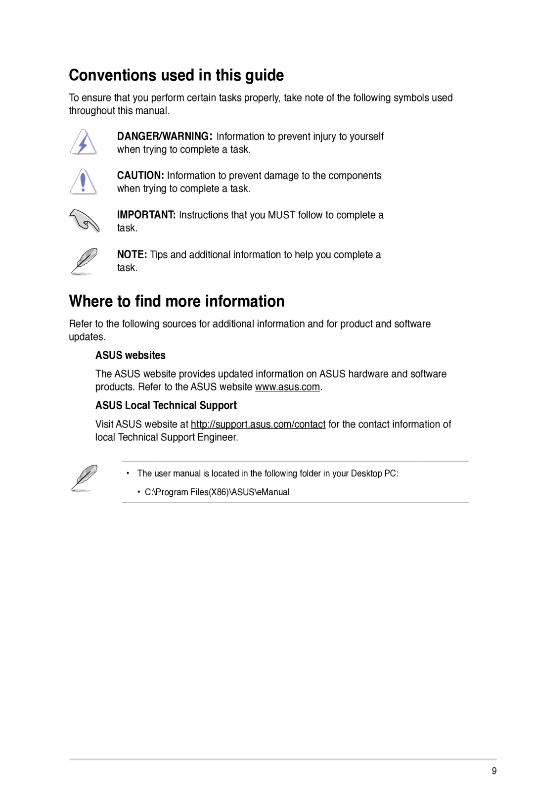 Asus M11AD Conventions used in this guide, Where to find more information, Asus websites Asus Local Technical Support 