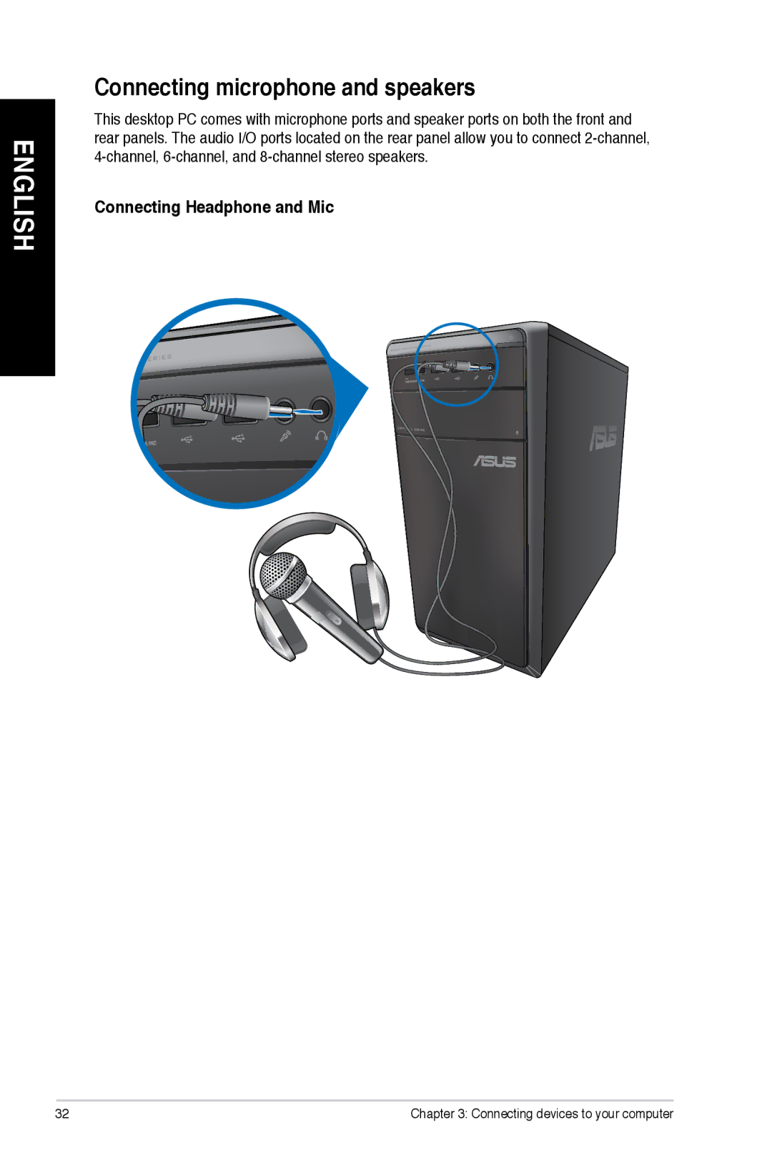 Asus M11BBUS008S, M11BBUS005O, M11BBUS011S, M11BBUS009S Connecting microphone and speakers, Connecting Headphone and Mic 