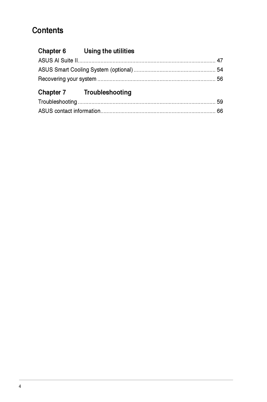 Asus M11BBUS010S, M11BBUS005O, M11BBUS011S, M11BBUS008S, M11BBUS009S Chapter Using the utilities, Chapter Troubleshooting 